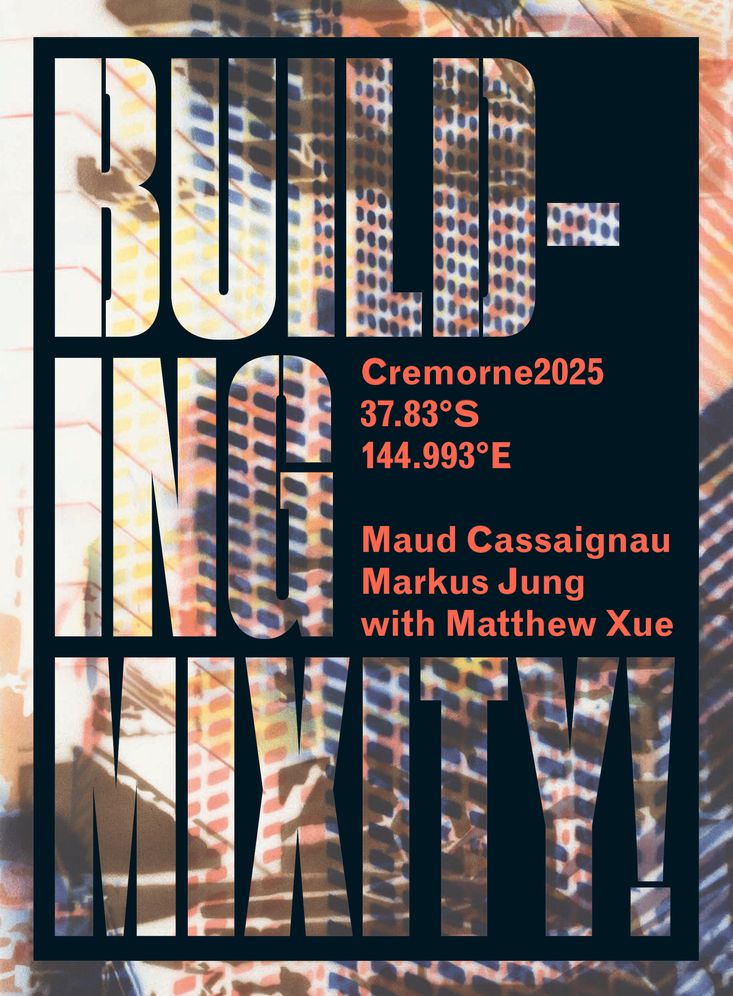 Building Mixity: Cremorne2025 / 37.83 Degrees S / 144.993 Degrees E