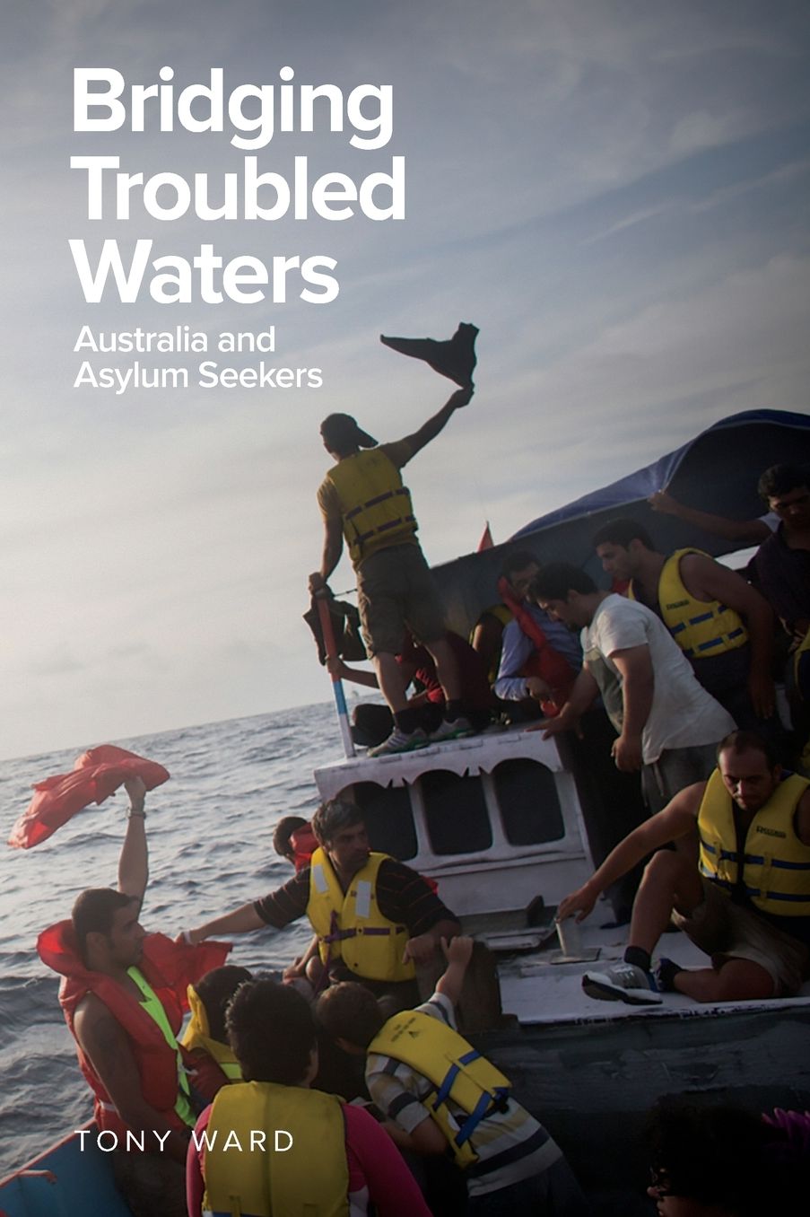 Bridging Troubled Waters: Australia and Asylum Seekers