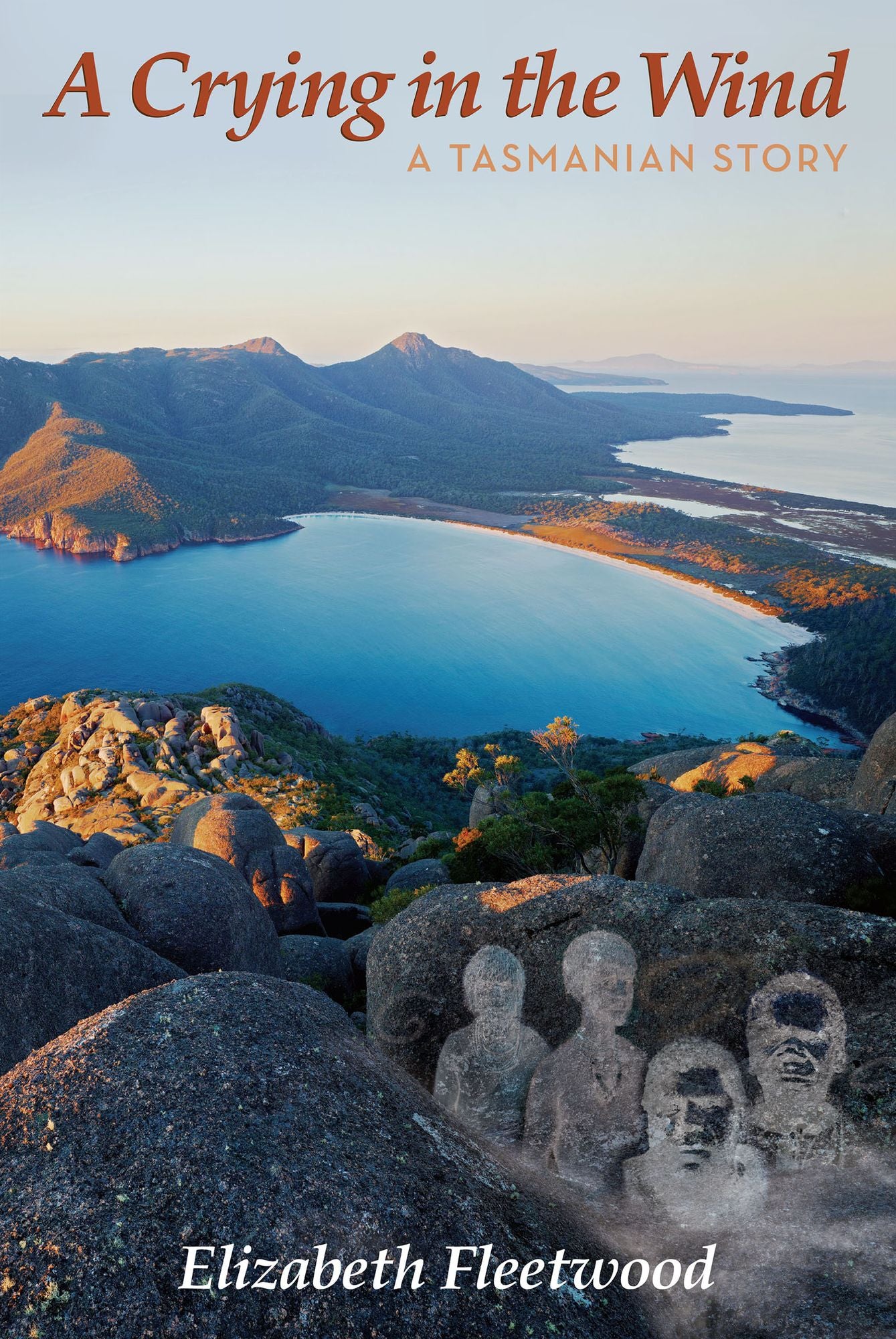 A Crying in the Wind: A Tasmanian Story