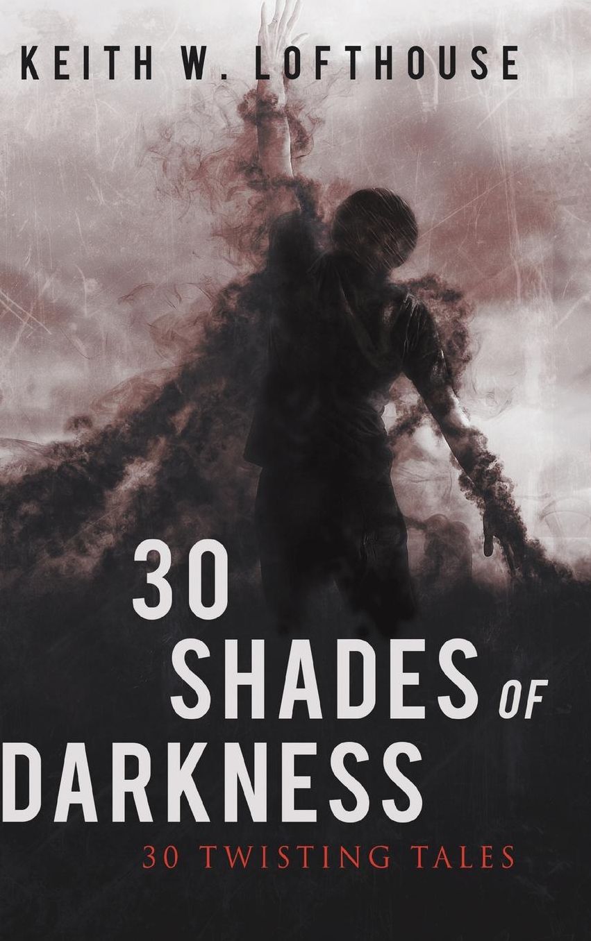 30 Shades of Darkness: 30 Twisting Tales