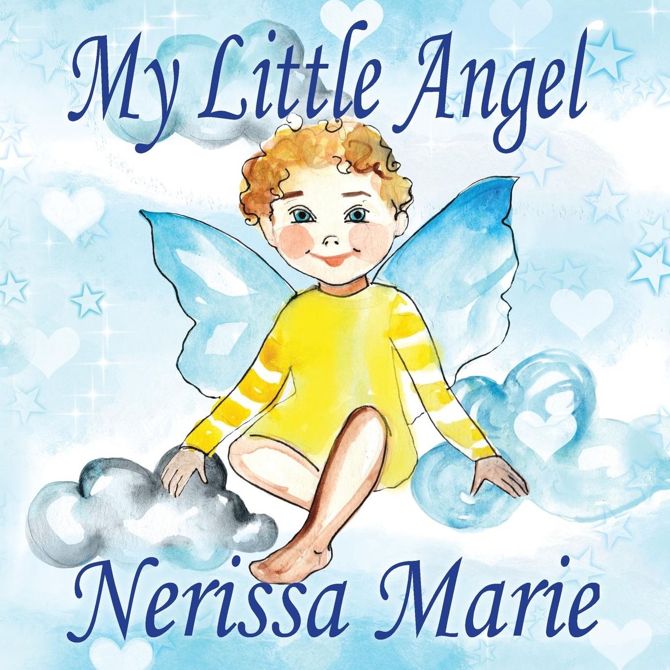 My Little Angel (Inspirational Book about Self-Esteem for Kids, Preschool Books, Kids Books, Kindergarten Books, Baby Books, Kids Book, Ages 2-8, Toddler Books, Kids Books, Baby Books, Kids Books)