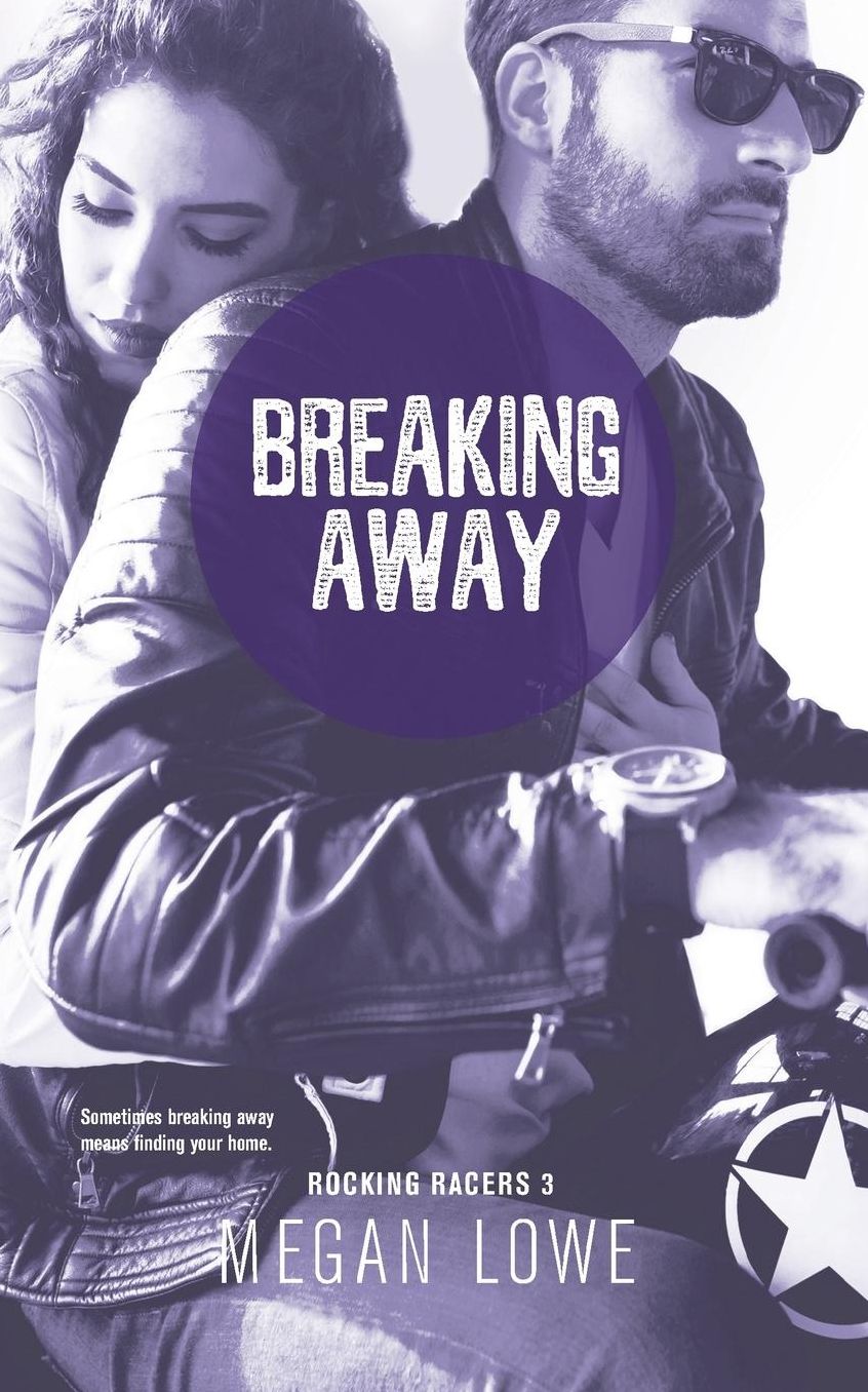 Breaking Away