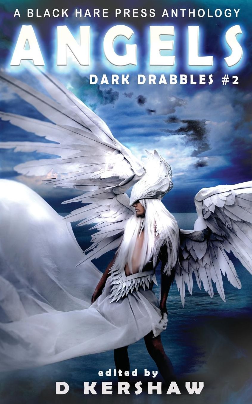 Angels: A Divine Microfiction Anthology