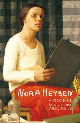 Nora Heysen: A Portrait