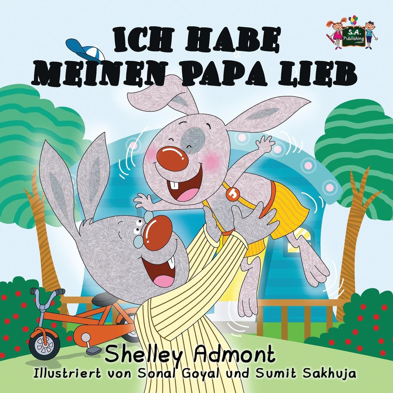 Ich habe meinen Papa lieb: I Love My Dad (German Edition)