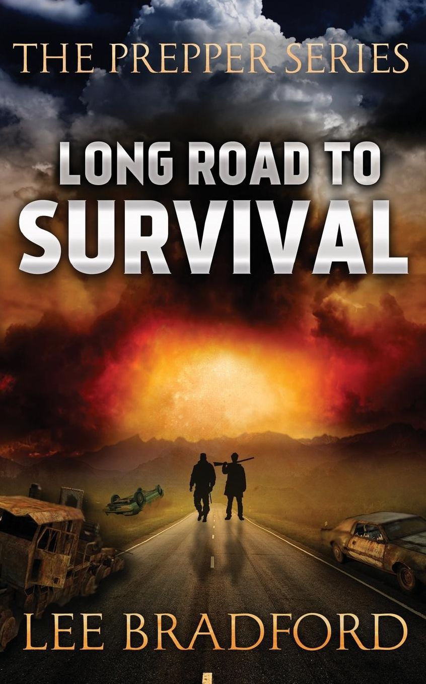 Long Road to Survival: The Prepper Series