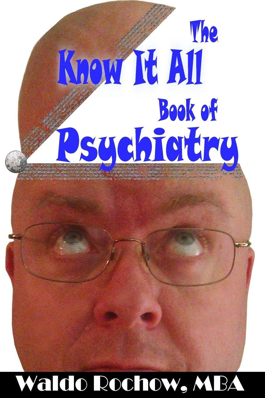 The Know It All Book of Psychiatry