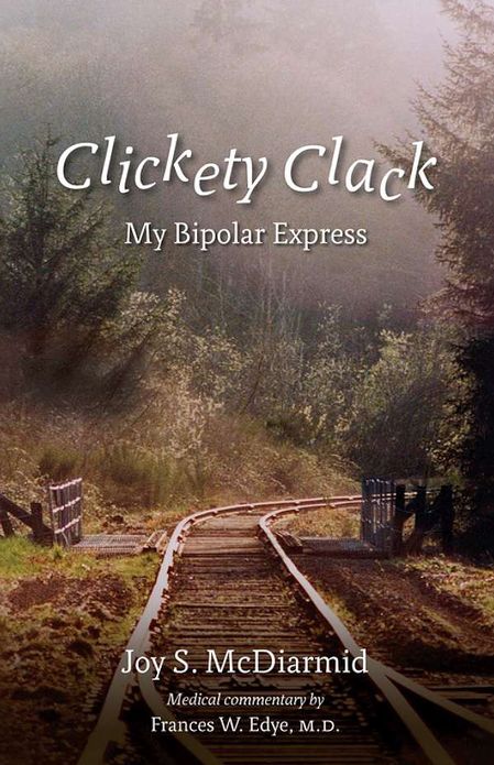 Clickety Clack: My Bipolar Express