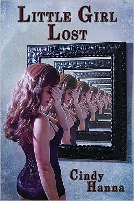 Little Girl Lost: Little Girl Lost Trilogy Volume 1