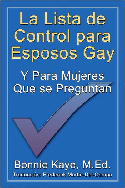 La Lista de Control para Esposos Gay Y Para Mujeres Que se Preguntan