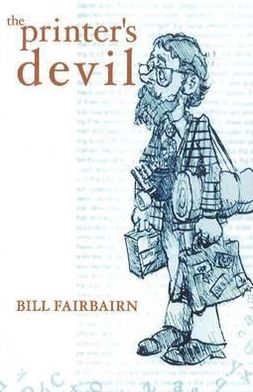 Printer's Devil: A True Story