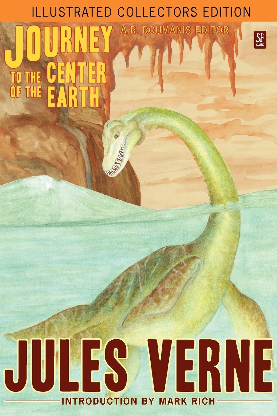 Journey to the Center of the Earth (Illustrated Collectors Edition)(Sf Classic)
