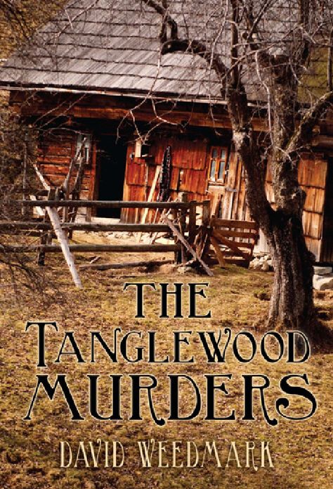 The Tanglewood Murders