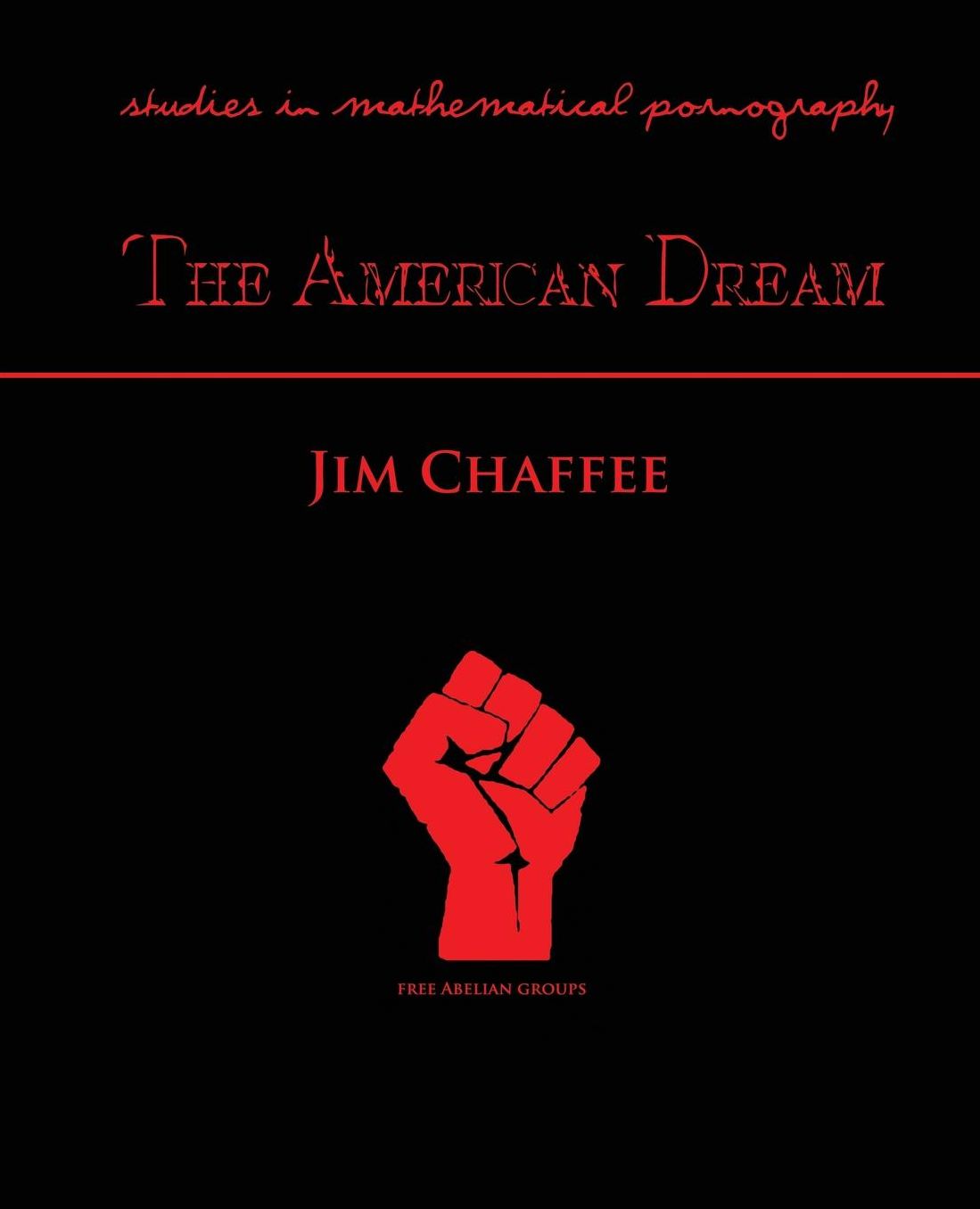 American Dream: Studies in Mathematical Pornography