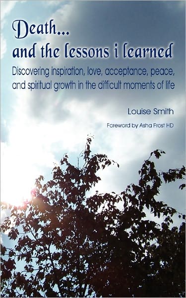Death . . . And The Lessons I Learned