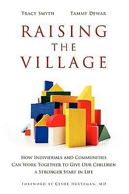 Raising The Village
