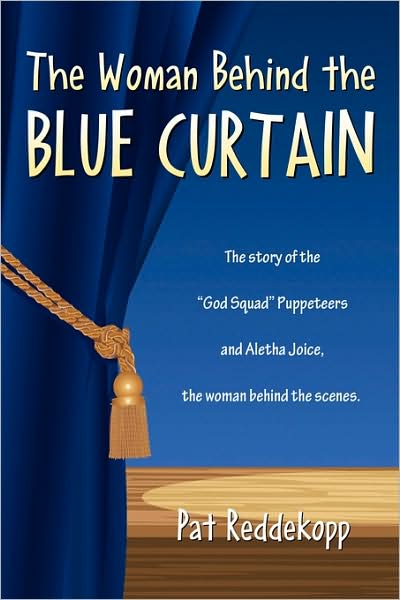 The Woman Behind The Blue Curtain