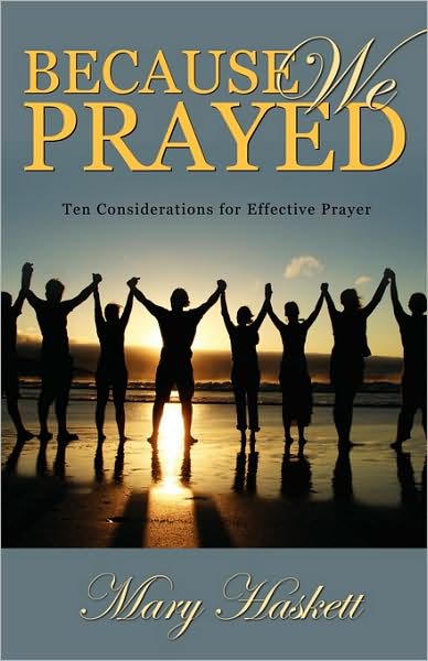 Because We Prayed