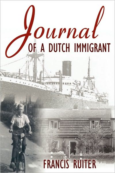 Journal Of A Dutch Immigrant