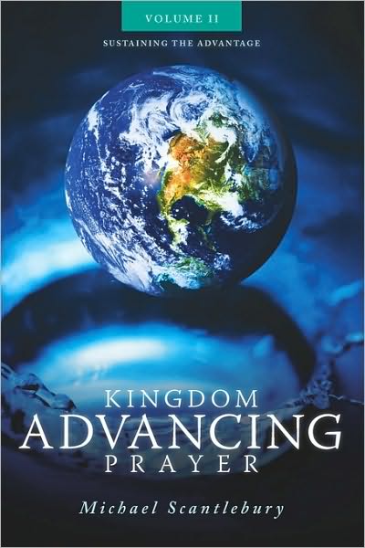 Kingdom Advancing Prayer Volume Ii