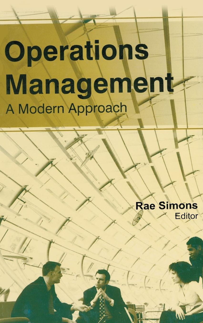 Operations Management: A Modern Approach