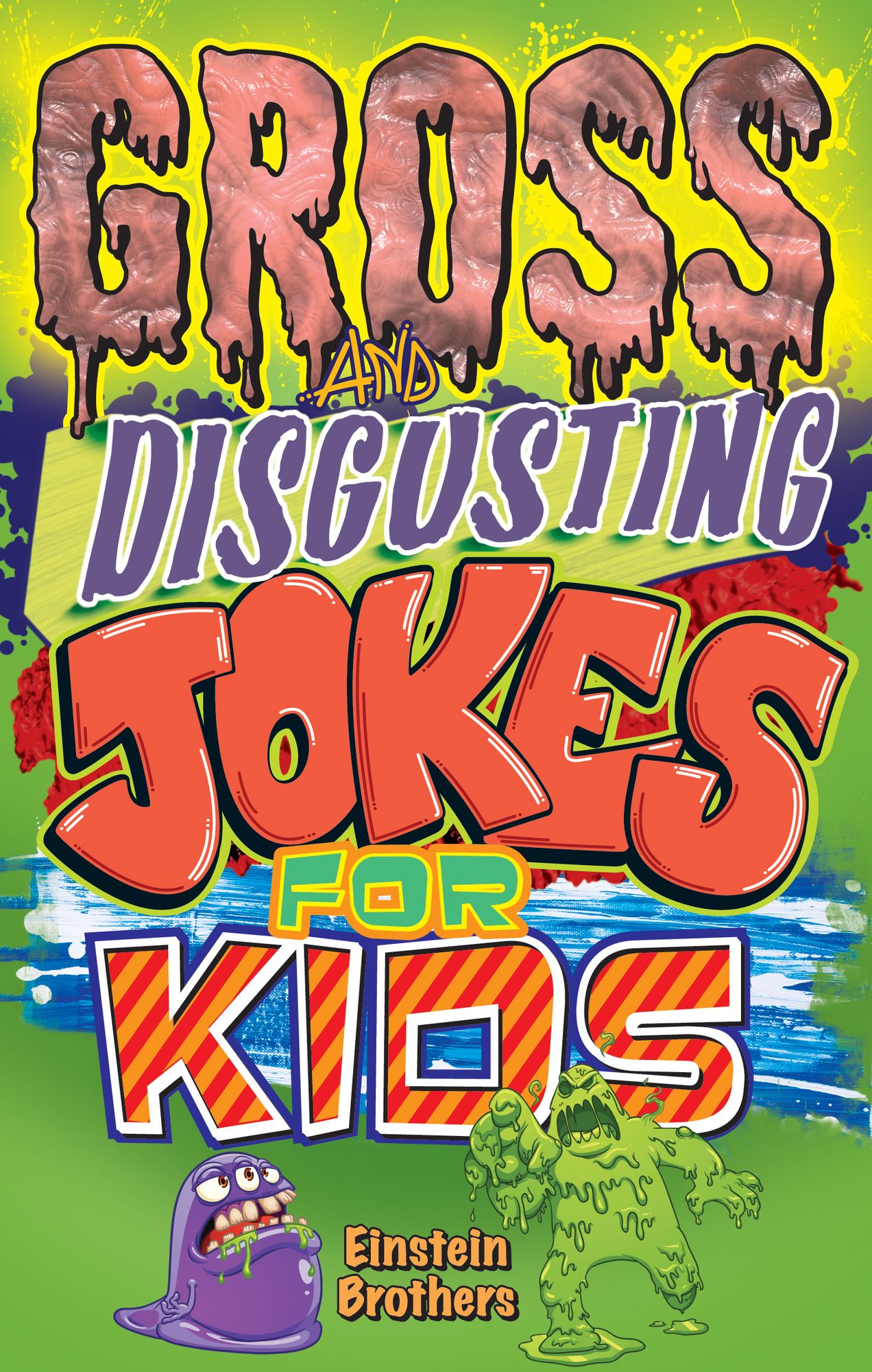 Gross and Disgusting Jokes for Kids