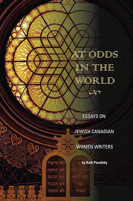 At Odds in the World: Essays on Jewish Canadian Women Writers