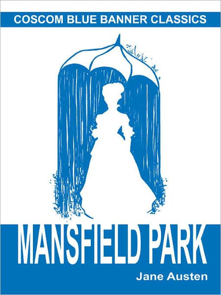 Mansfield Park (Coscom Blue Banner Classics)