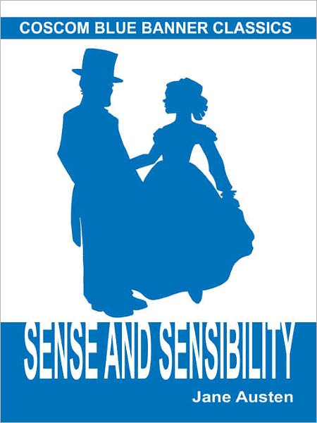 Sense and Sensibility (Coscom Blue Banner Classics)