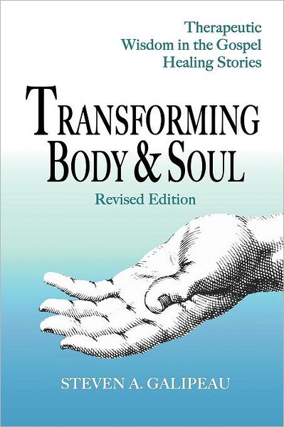 Transforming Body & Soul