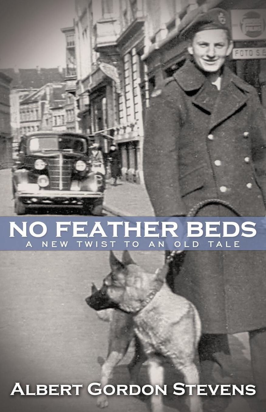 No Feather Beds: A New Twist to an Old Tale