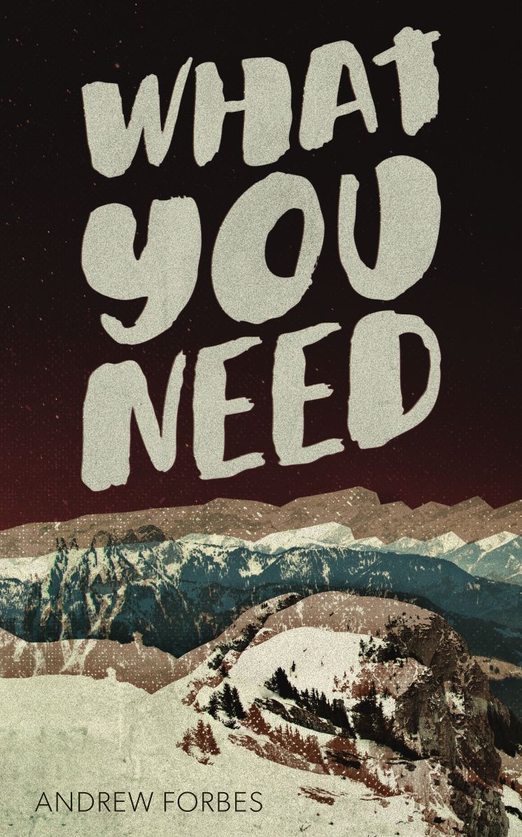 What You Need