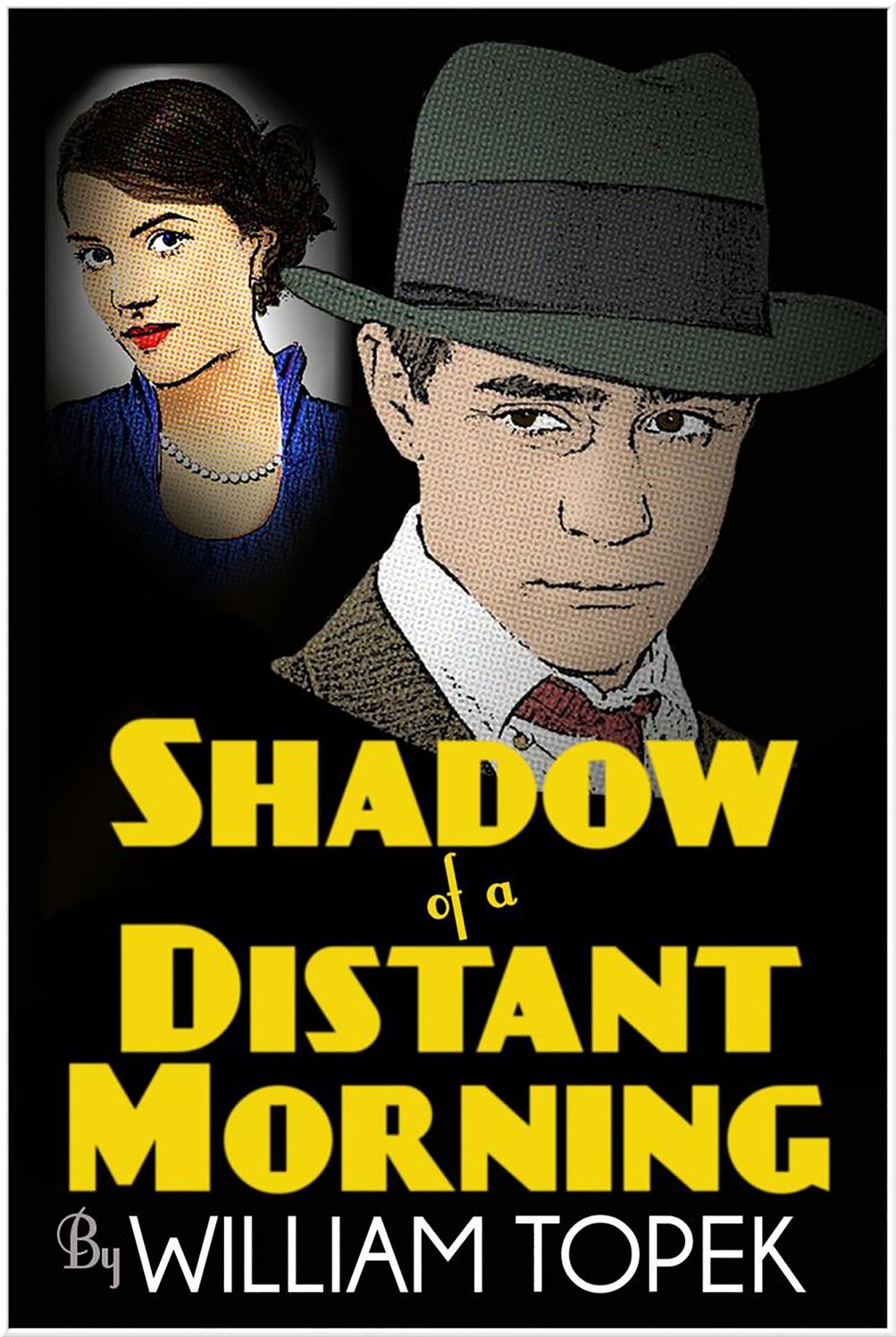 Shadow of a Distant Morning