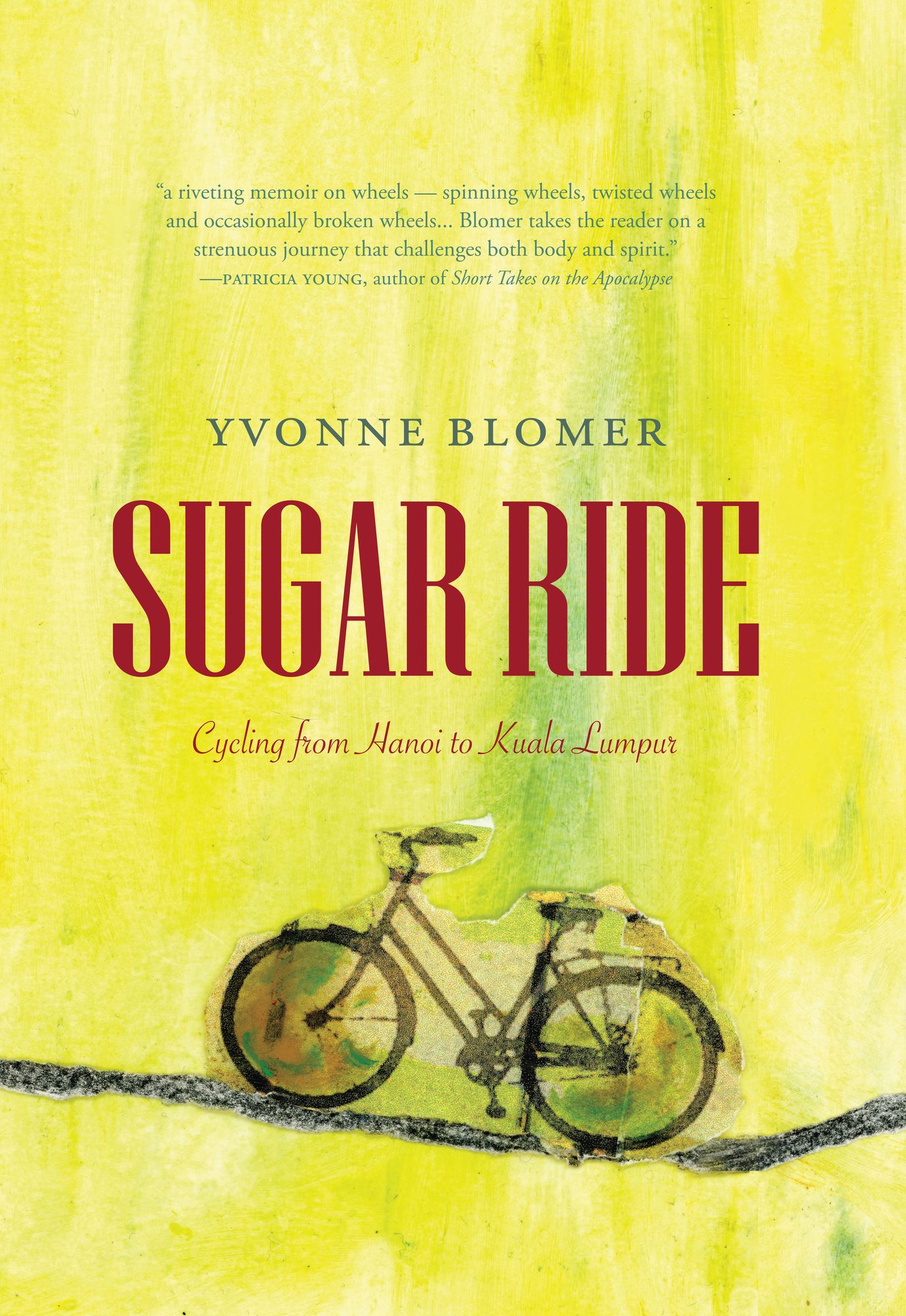 Sugar Ride: Cycling from Hanoi to Kuala Lumpur