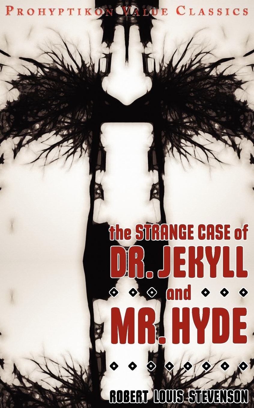 The Strange Case Of Dr Jekyll And Mr Hyde