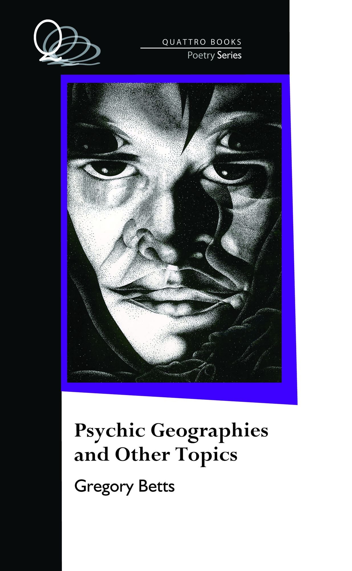 Psychic Geographies and Other Topics