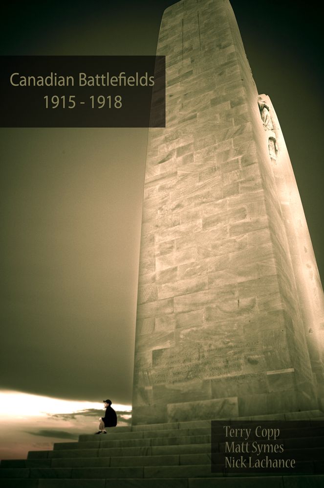 Canadian Battlefields 1915-18: A Visitor's Guide