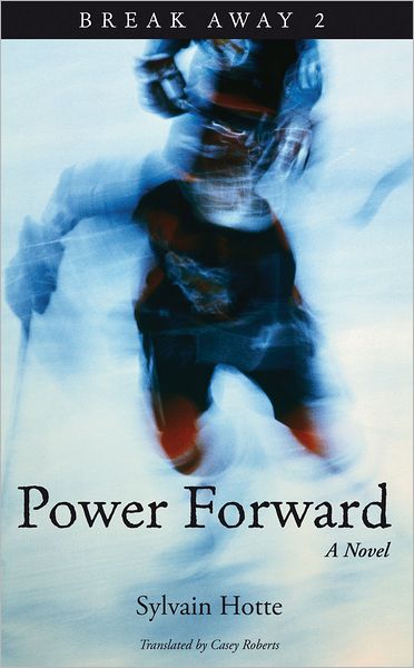 Power Forward (Break Away Series #2)