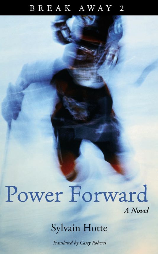 Power Forward (Break Away Series #2)