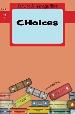 Choices
