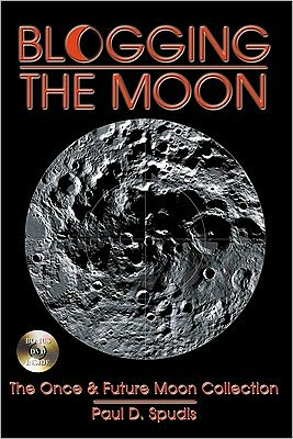 Blogging the Moon: The Once and Future Moon Collection