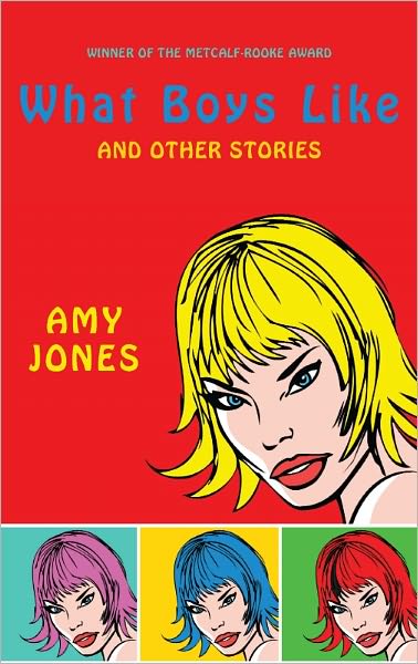 What Boys Like: and Other Stories