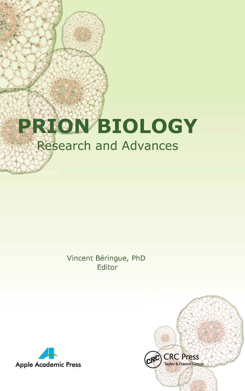 Prion Biology: Research and Advances