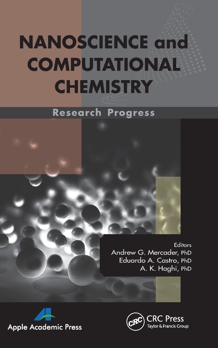 Nanoscience and Computational Chemistry: Research Progress