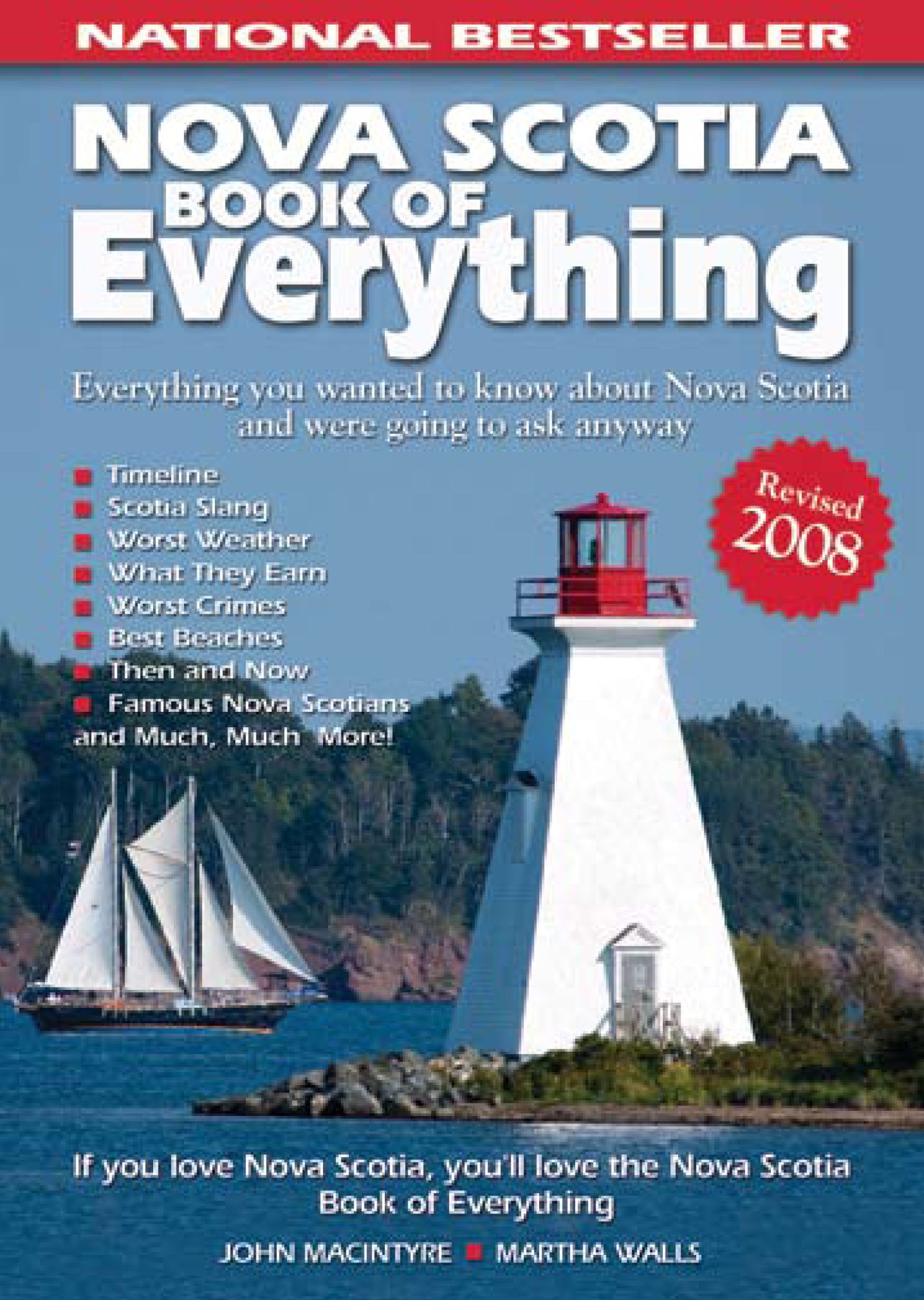 Nova Scotia Book of Everything: Everything You Wanted to Know About Nova Scotia and Were Going to Ask Anyway