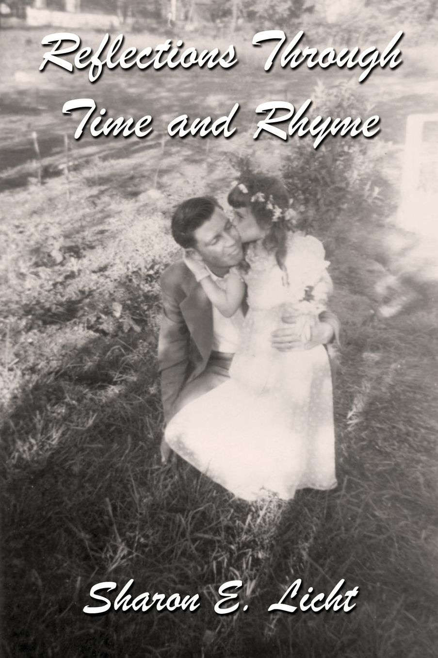 Reflections Through Time And Rhyme