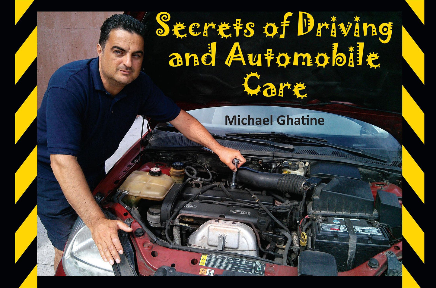 Secrets of Driving and Automobile Care