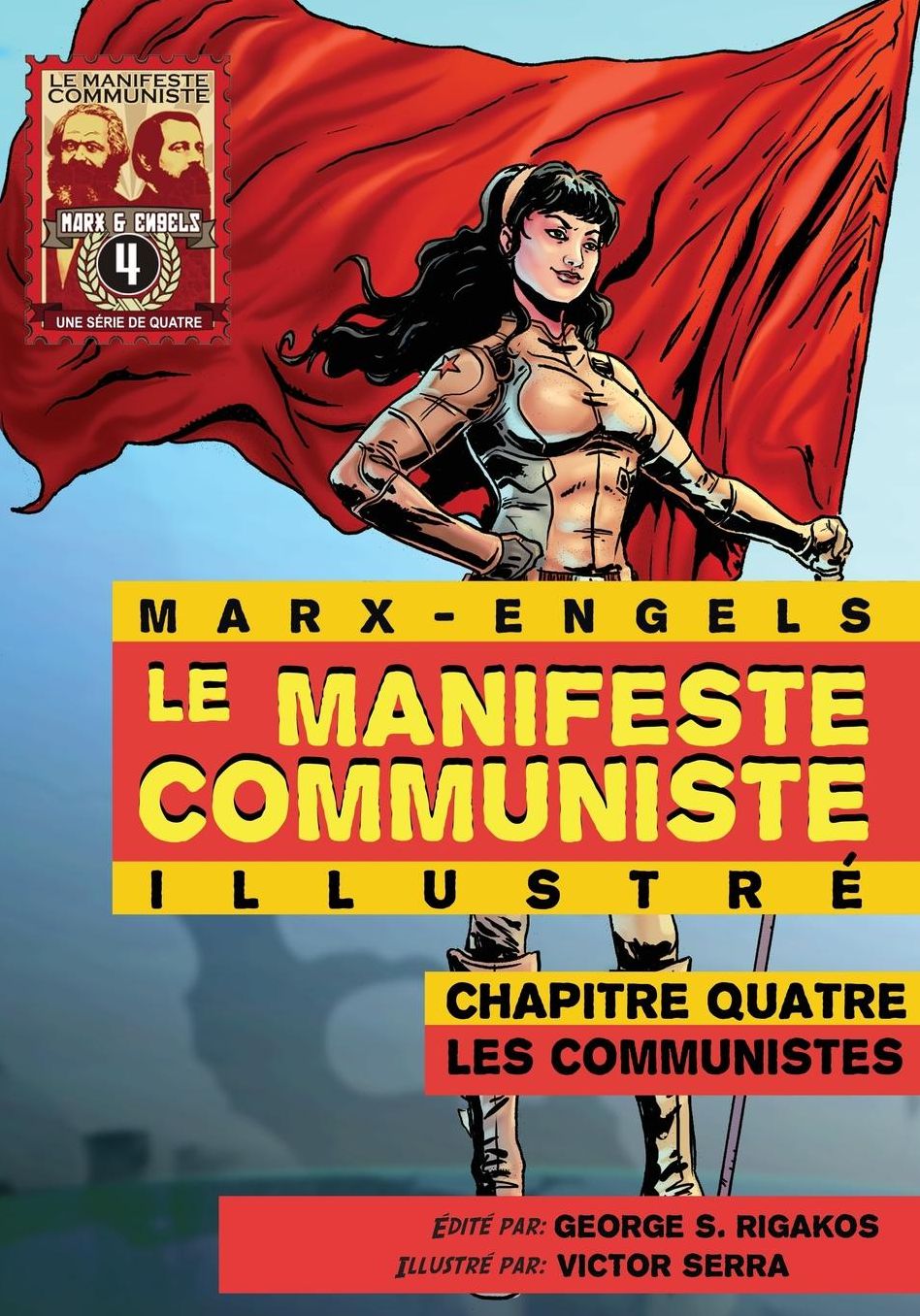 Le Manifeste Communiste (Illustr ) - Chapitre quatre: Les communistes