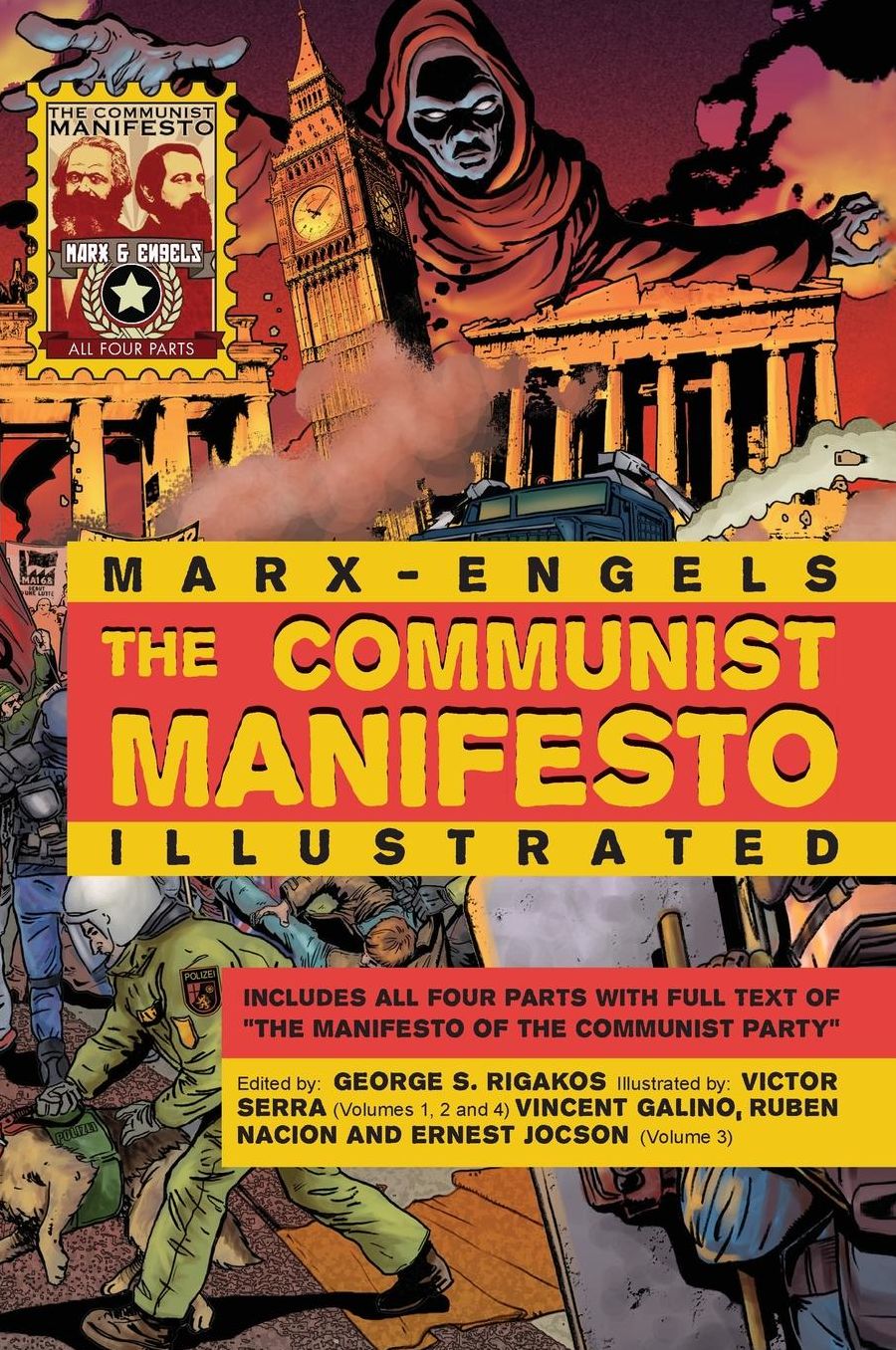 The Communist Manifesto Illustrated: All Four Parts