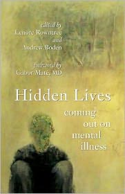 Hidden Lives: Coming Out on Mental Illness